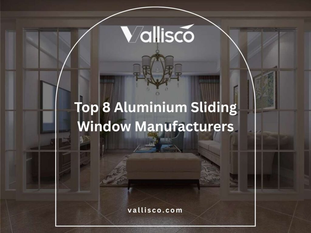 Top 8 Aluminium Sliding Window Manufacturers 5 Top 8 Aluminium Sliding Window Manufacturers 5
