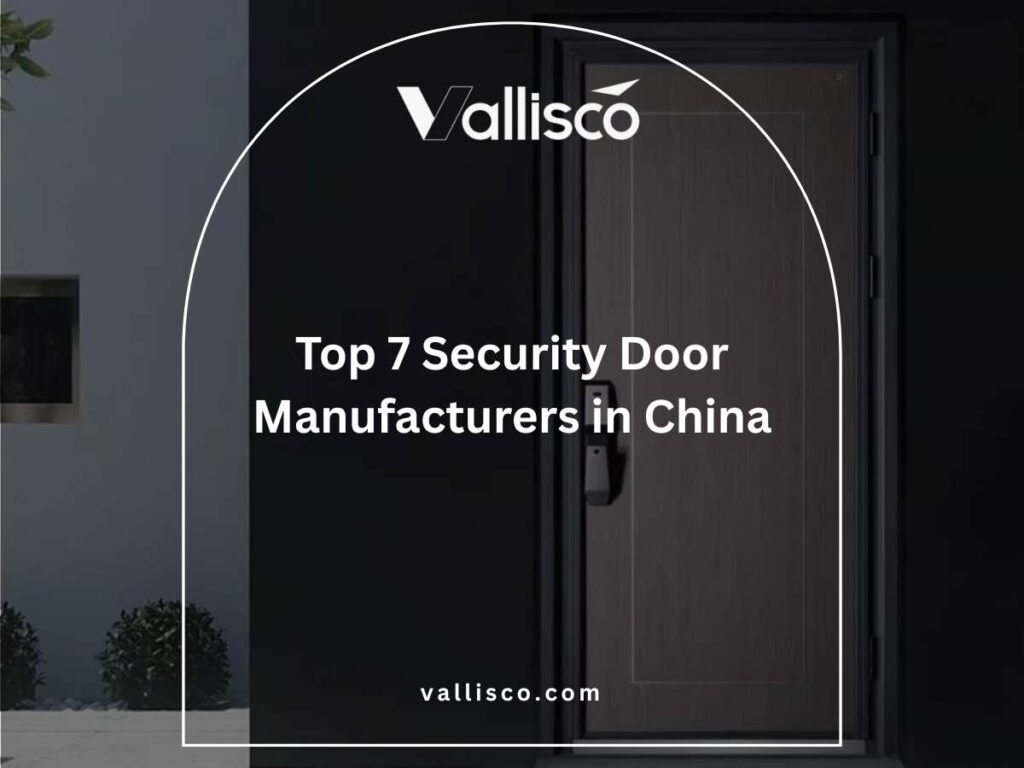 Top 7 Security Door Manufacturers in China 4 Top 7 Security Door Manufacturers in China 4