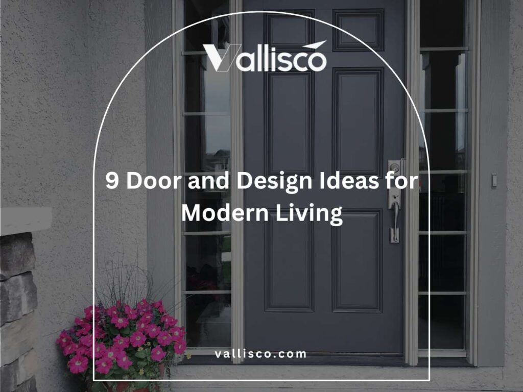 9 Door and Design Ideas for Modern Living 5