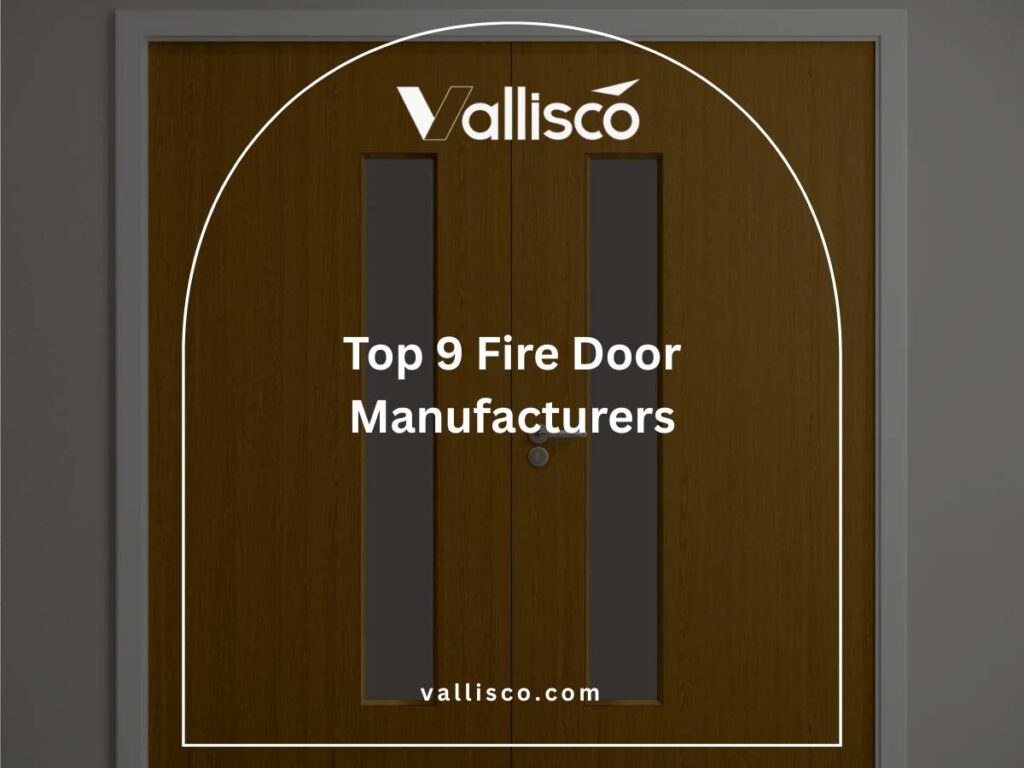 Top 9 Fire Door Manufacturers 9 Top 9 Fire Door Manufacturers 9