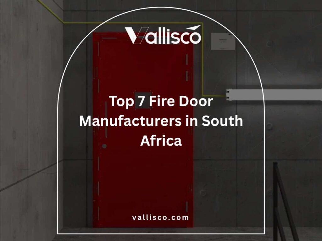 Top 7 Fire Door Manufacturers in South Africa 10 Top 7 Fire Door Manufacturers in South Africa 10