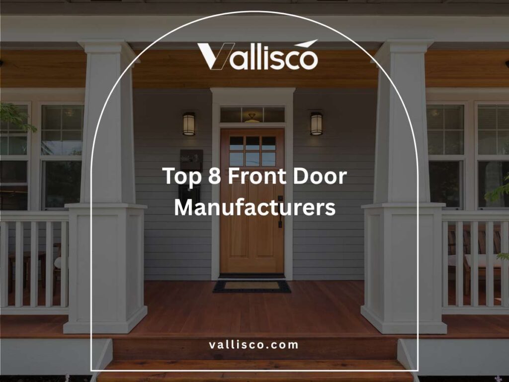 Top 8 Front Door Manufacturers 6 Top 8 Front Door Manufacturers 6