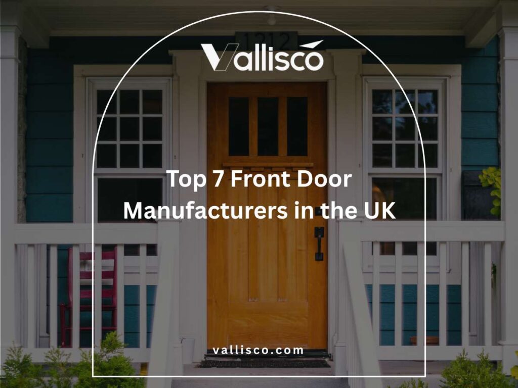 Top 7 Front Door Manufacturers in the UK 2 Top 7 Front Door Manufacturers in the UK 2