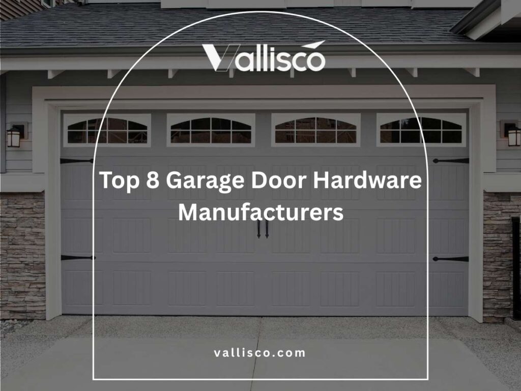 Top 8 Garage Door Hardware Manufacturers 3 Top 8 Garage Door Hardware Manufacturers 3