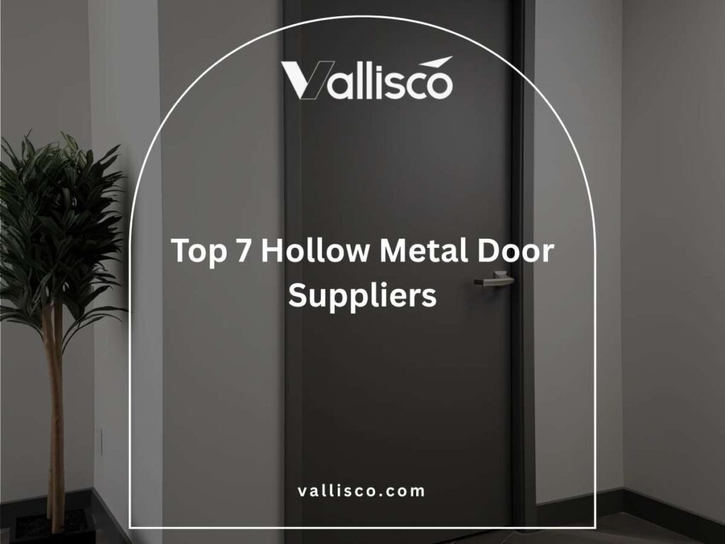 Top 7 Hollow Metal Door Suppliers 3