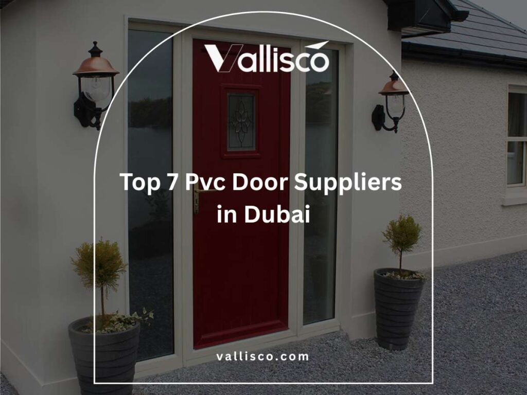 Top 7 Pvc Door Suppliers in Dubai 2 Top 7 Pvc Door Suppliers in Dubai 2